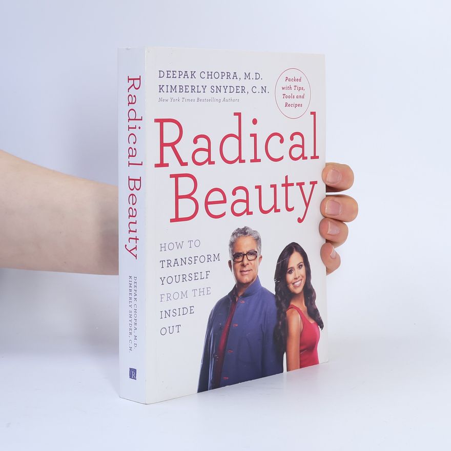 Deepak Chopra Radical Beauty