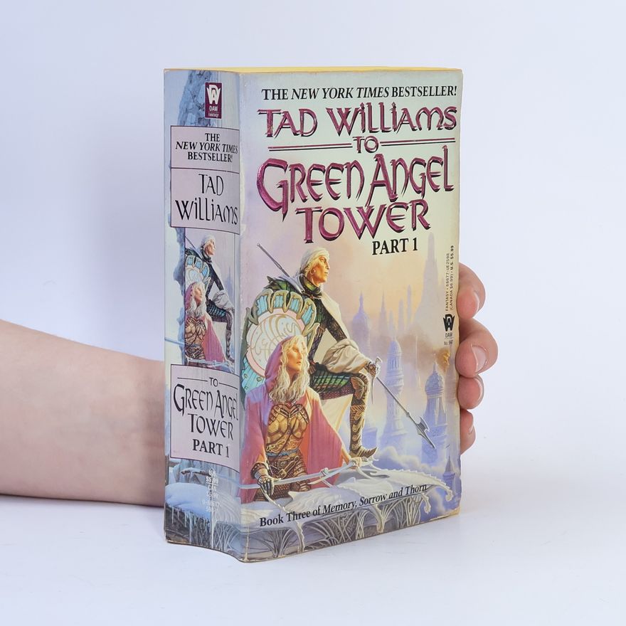 Tad Williams To Green Angel Tower