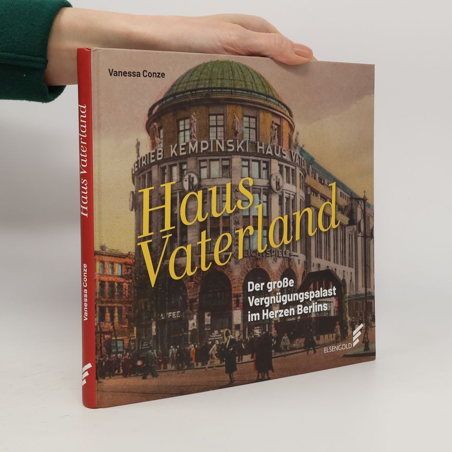 Vanessa Conze Haus Vaterland