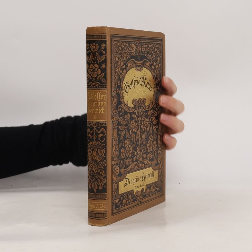 Gottfried Keller Der grüne Heinrich 3