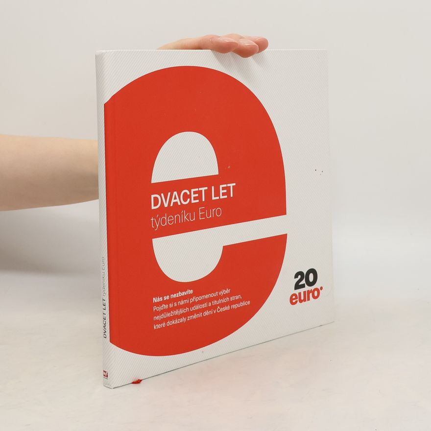 Autorenkollektiv Dvacet let týdeníku Euro