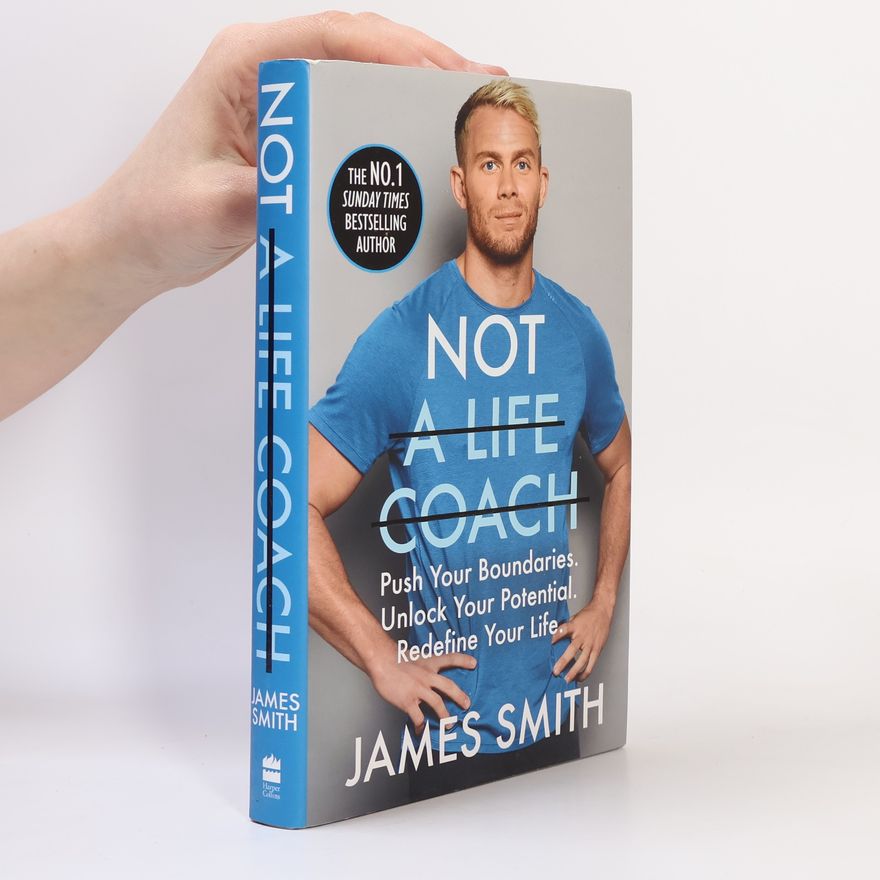 James Smith Not a Life Coach