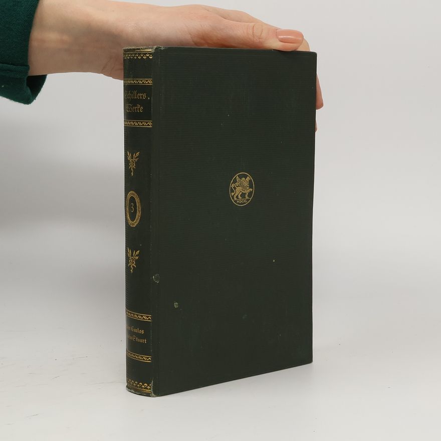 Eduard von der Hellen Schillers Werke Auswahlin sechs Bänden. 3