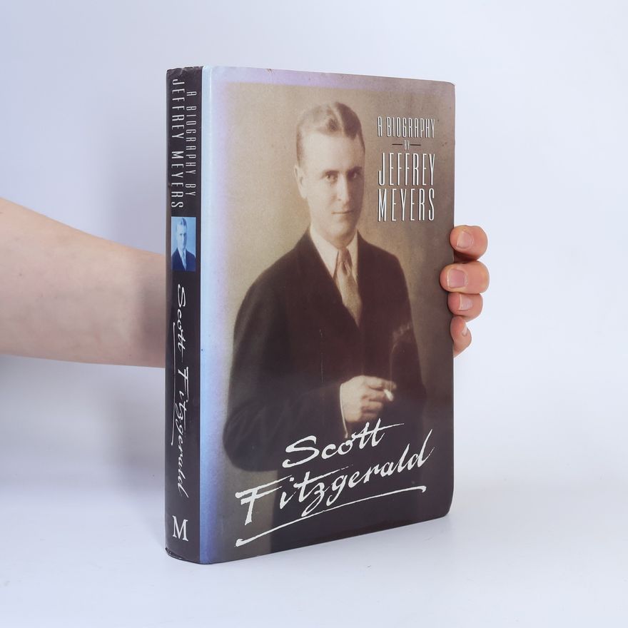 Jeffrey Meyers Scott Fitzgerald