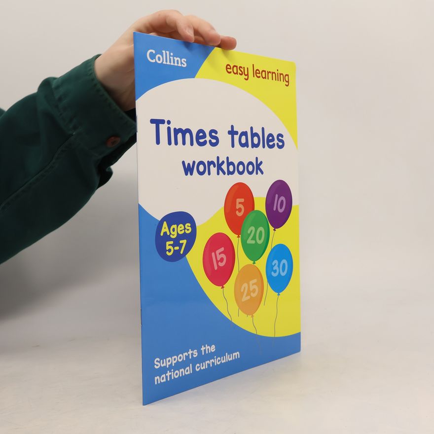 Collins Easy Learning Staff Collins Easy Learning Age 5-7 ― Times Tables Workbook Ages 5-7