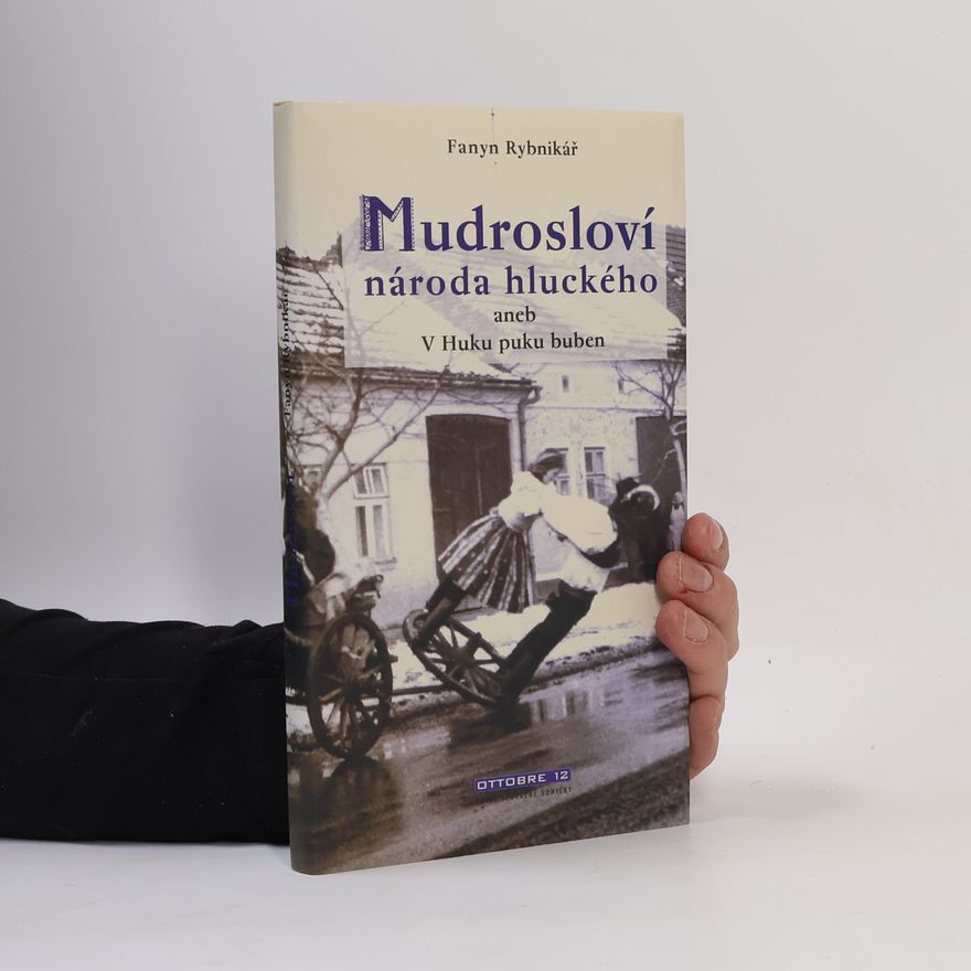 František Fanyn Rybnikář Mudrosloví národa hluckého