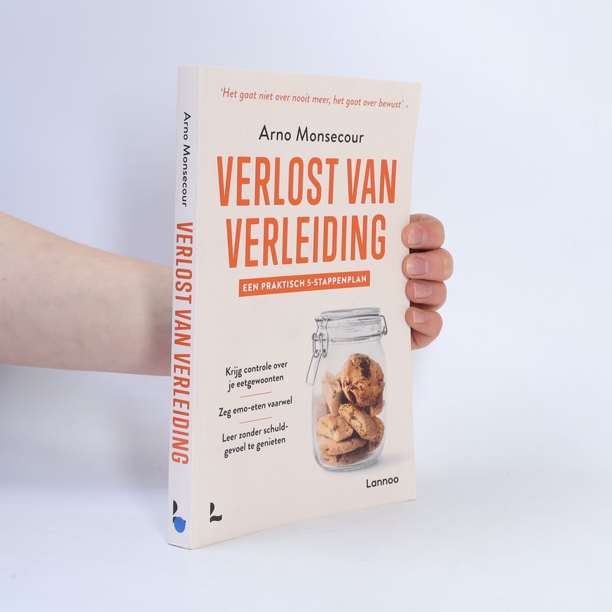 Arno Monsecour Verlost van Verleiding