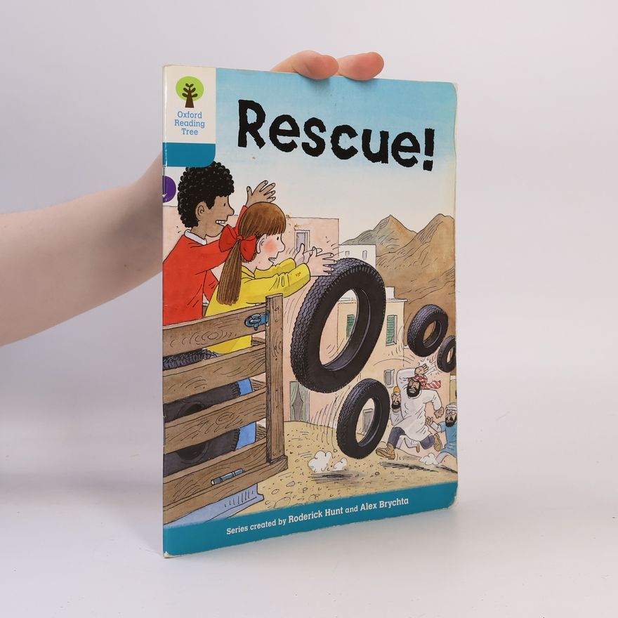 Roderick Hunt Oxford Reading Tree: Level 9: More Stories A: Rescue