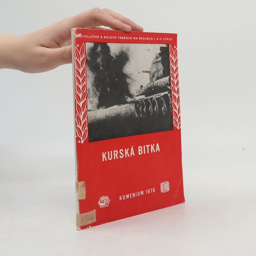 Milan Kolář Kurská bitka