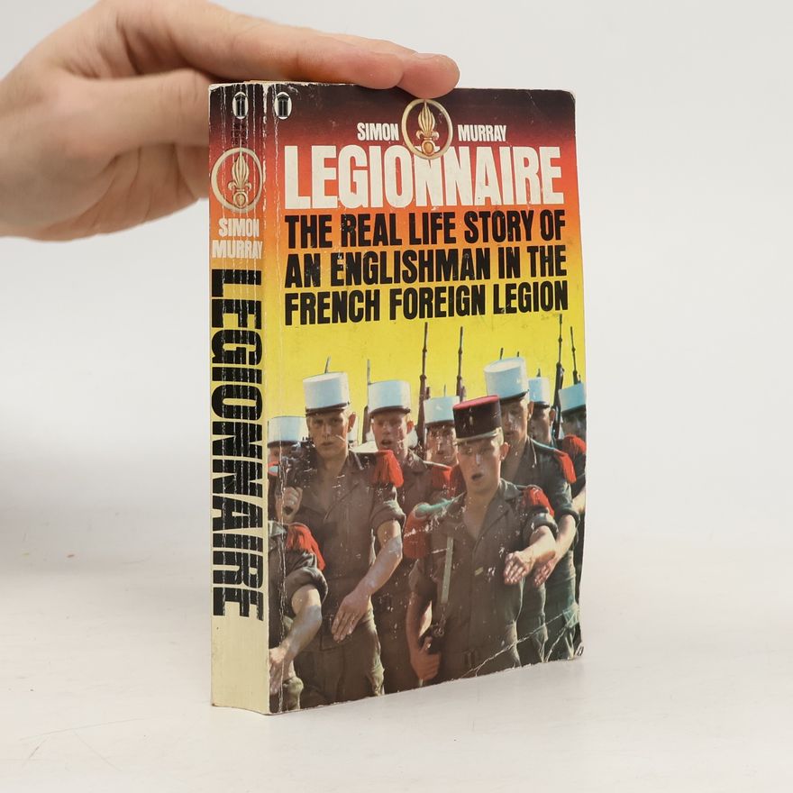 Simon Murray Legionnaire