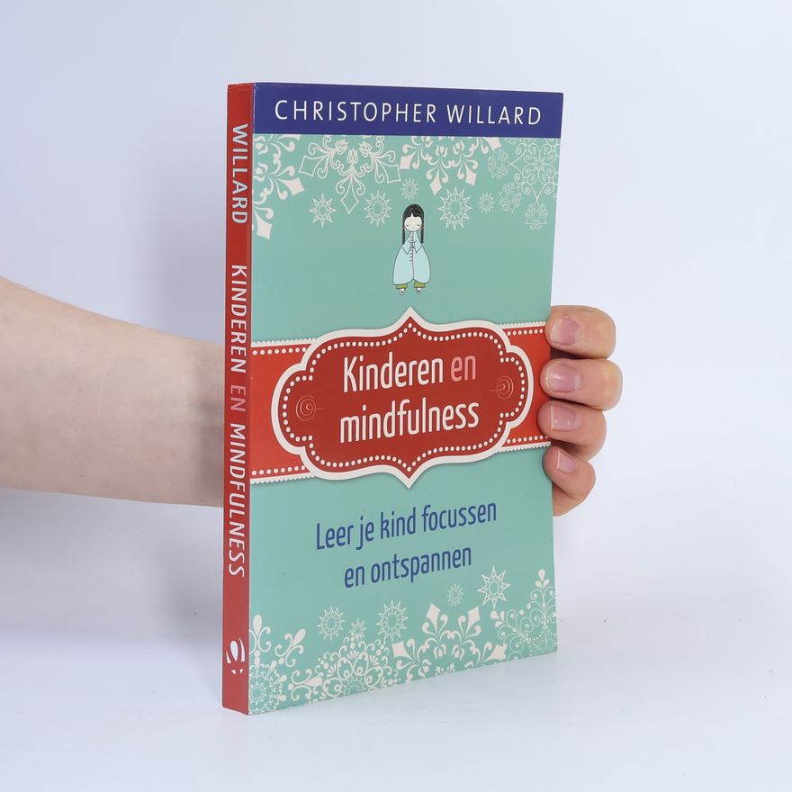 Jörgen van. Drunen Kinderen en mindfulness