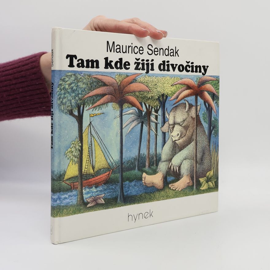 Maurice Sendak Tam kde žijí divočiny