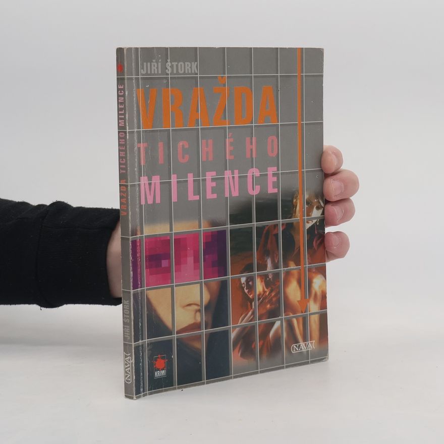 Jiří Štork Vražda tichého milence
