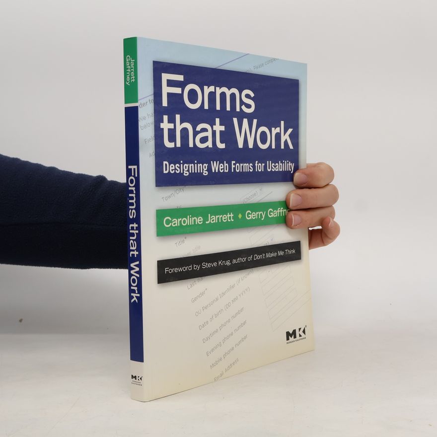 Gerry Gaffney Interactive Technologies: Forms that Work
