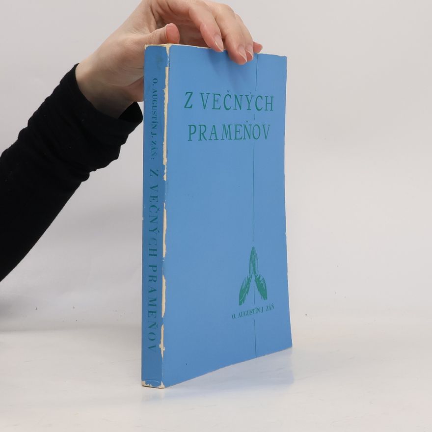 Augustín J. Záň Z večných prameňov