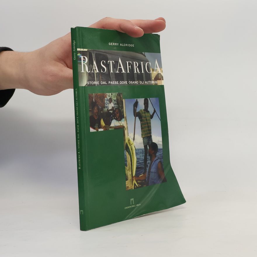 Gerry Aldridge Percorsi: Rastafrica