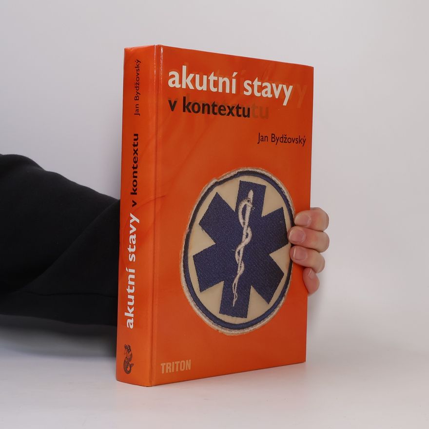 Jan Bydžovský Akutní stavy v kontextu