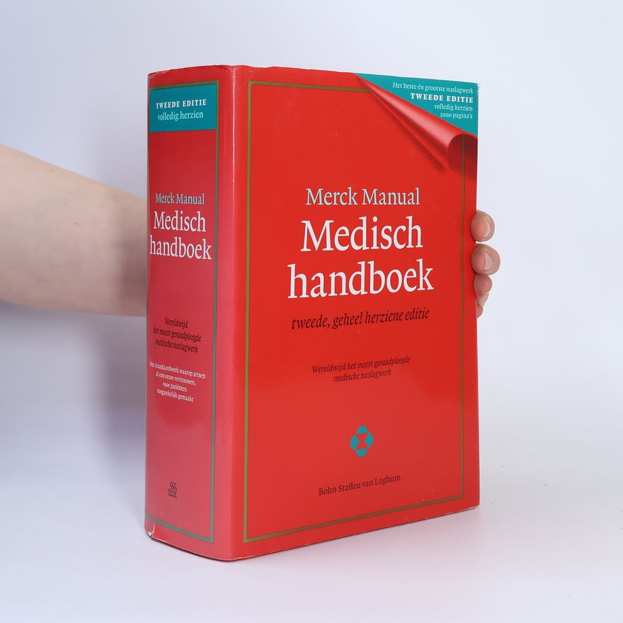 Mark H. Beers Merck Manual Medisch handboek - Tweede, geheel herziene editie