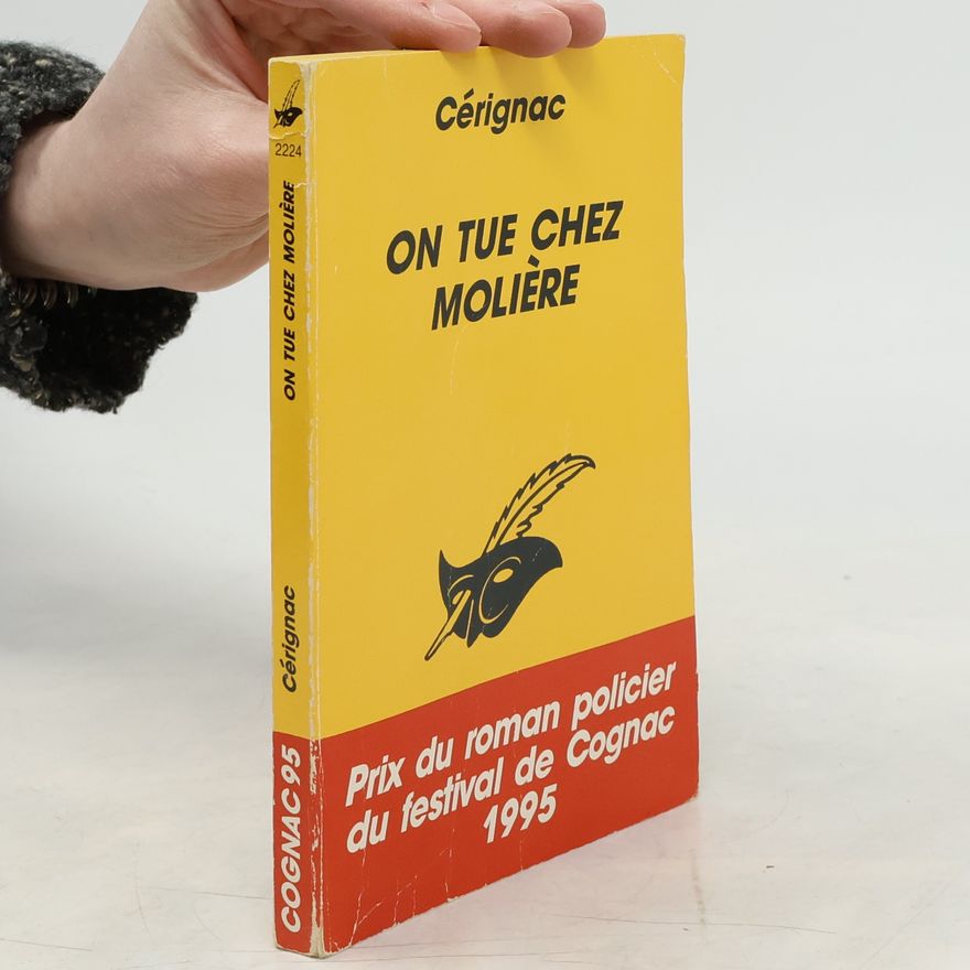 Dominique de Cérignac On tue chez Molière