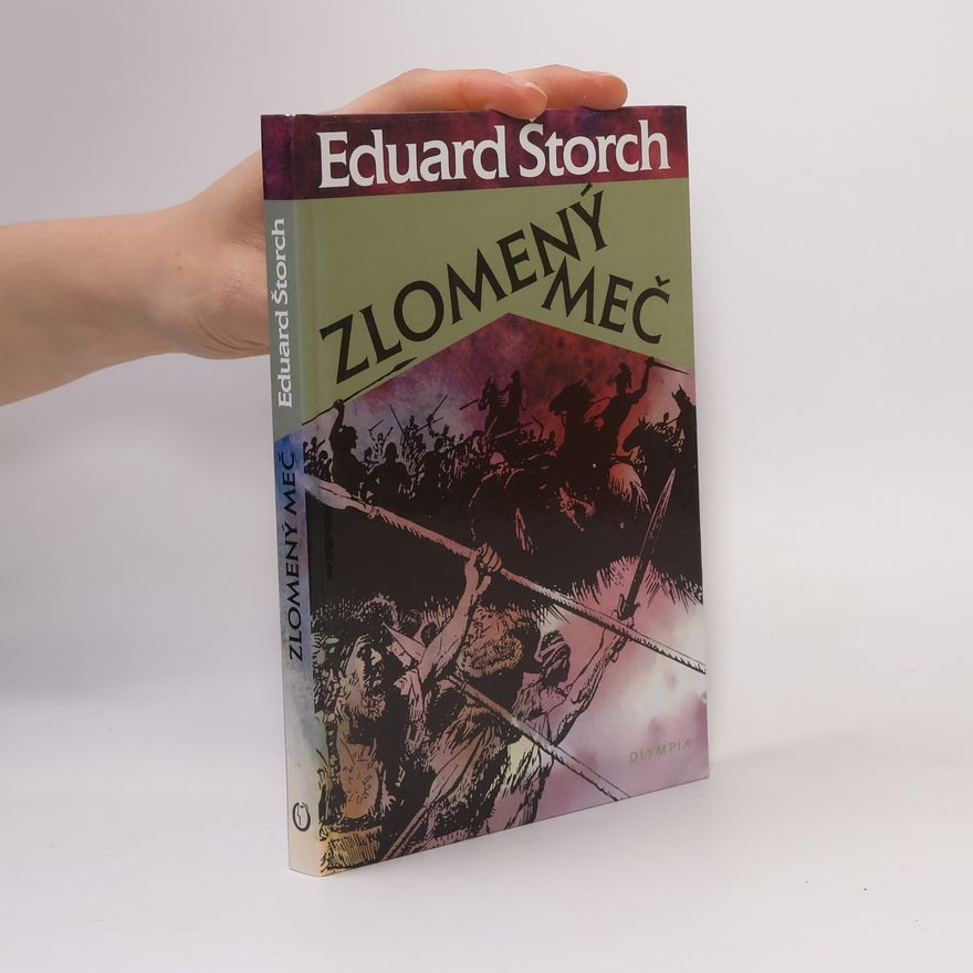 Eduard Štorch Zlomený meč