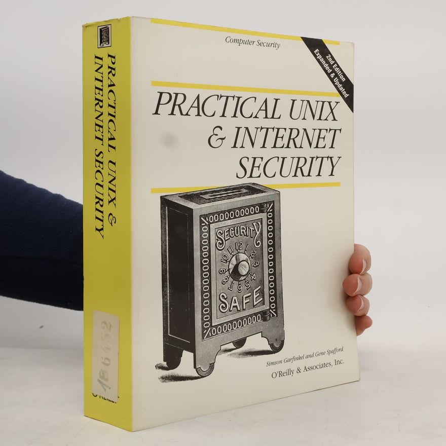 Gene Spafford Practical UNIX and Internet security
