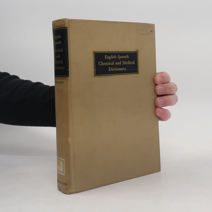 Morris Goldberg English-Spanish Chemical and Medical Dictionary