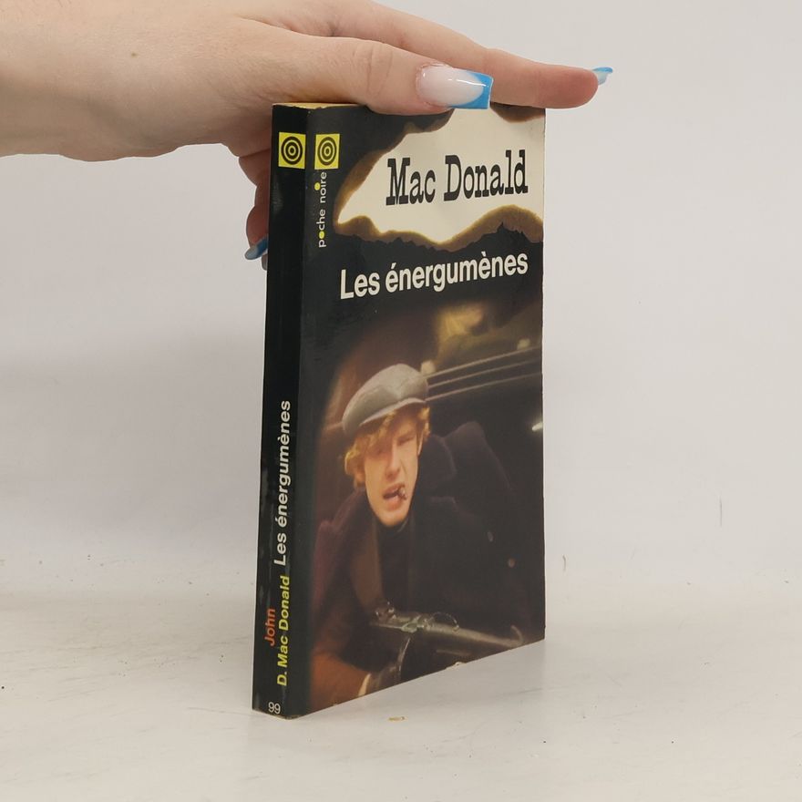 Mac Donald Les énerguménes