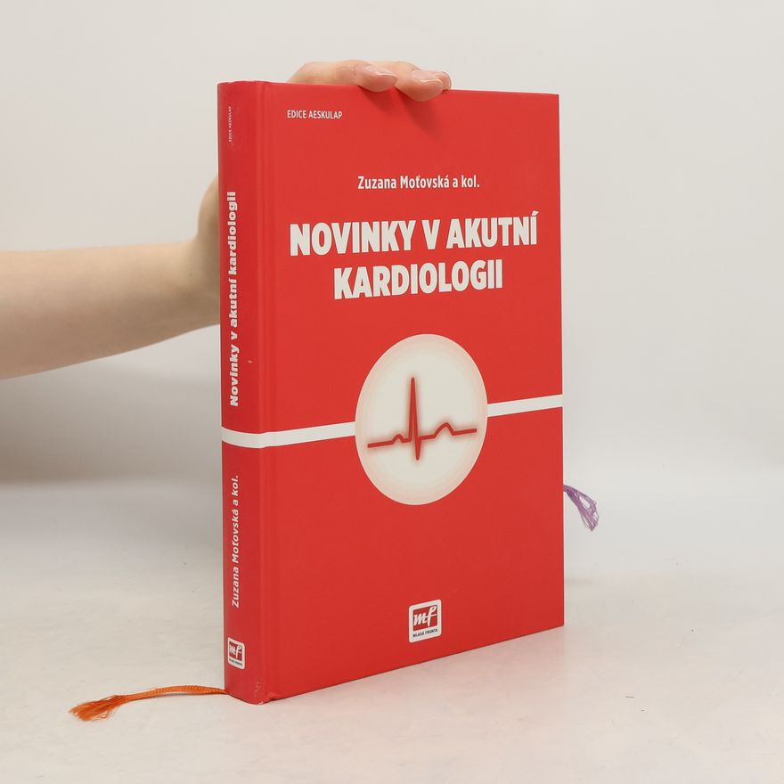 Zuzana Moťovská Novinky v akutní kardiologii