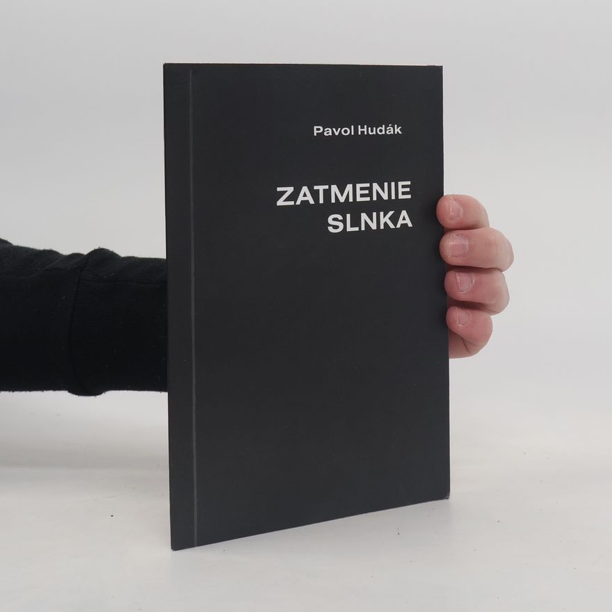 Pavol Hudák Zatmenie slnka