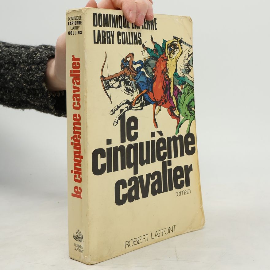 Dominique Lapierre Le Cinquième cavalier