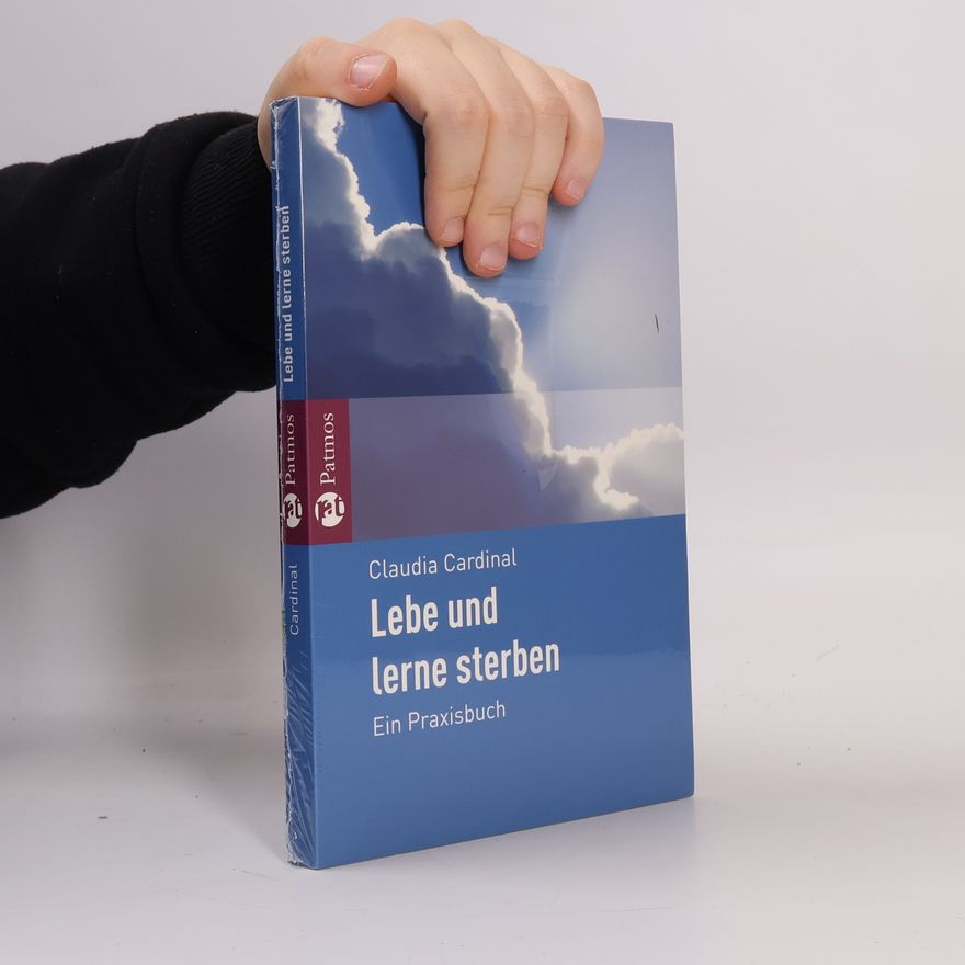 Claudia Cardinal Lebe und lerne sterben