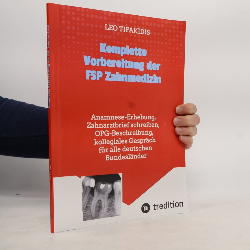Leonidas Tifakidis Komplette Vorbereitung der FSP Zahnmedizin