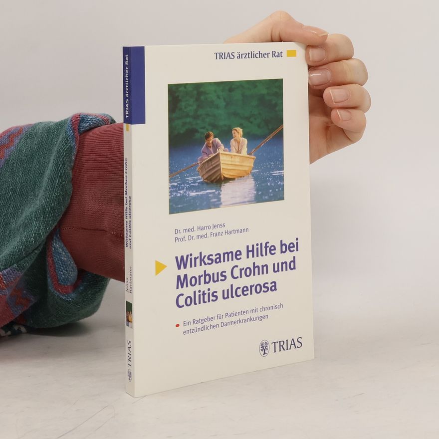 Harro Jenss Wirksame Hilfe bei Morbus Crohn und Colitis ulcerosa