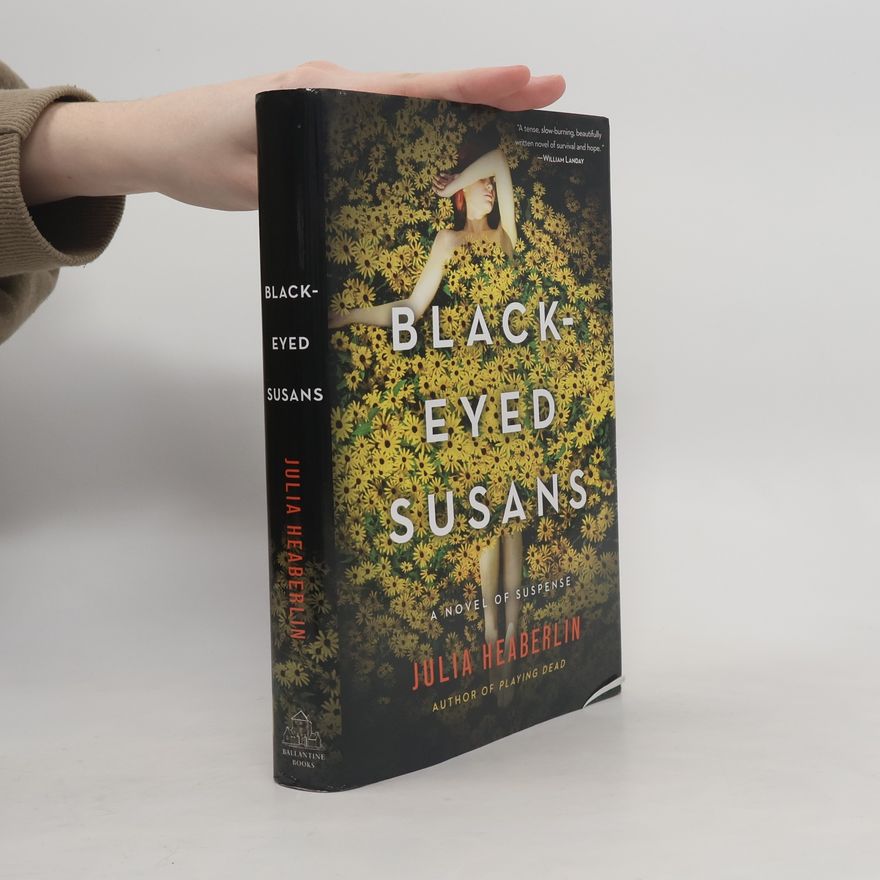 Julia Heaberlin Black-Eyed Susans