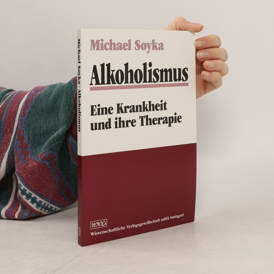 Michael Soyka Alkoholismus