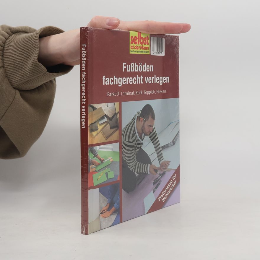 Various authors Fußböden fachgerecht verlegen
