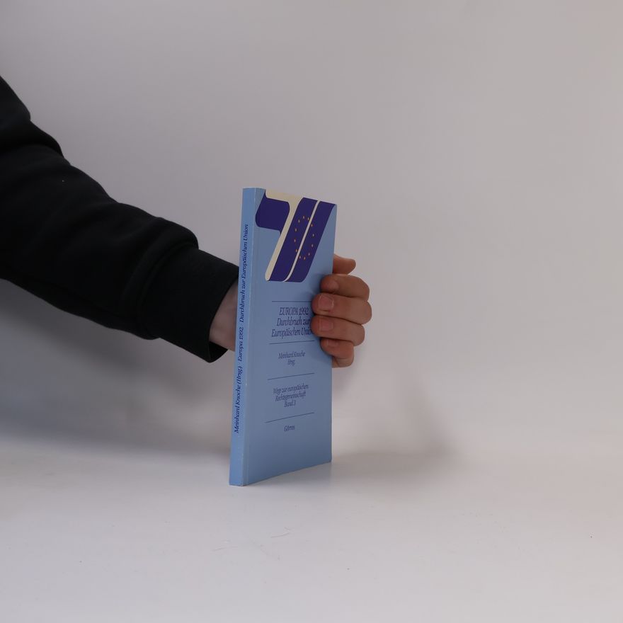Autorenkollektiv Europa 1992 Durchbruch zur Europäischen Union