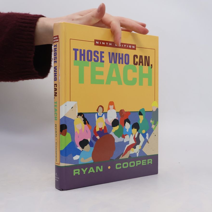 James M. Cooper Those Who Can, Teach - Ninth Edition