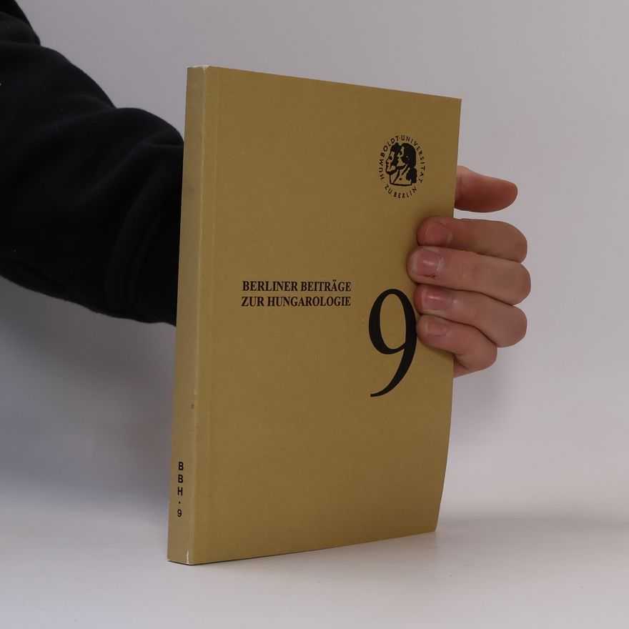 Kolektiv autorů Berliner Beiträge zur Hungarologie 9