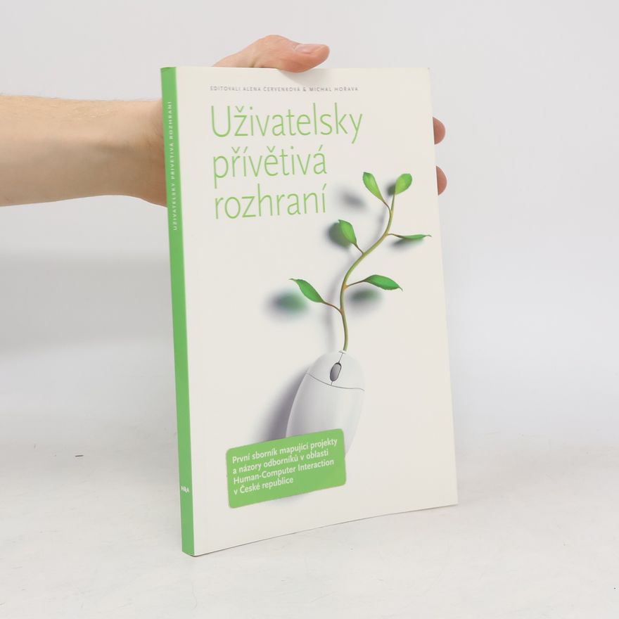 Alena Červenková Uživatelsky přívětivá rozhraní