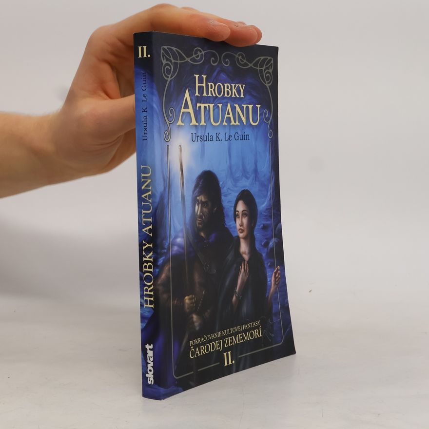 Ursula K. Le Guin Hrobky Atuanu