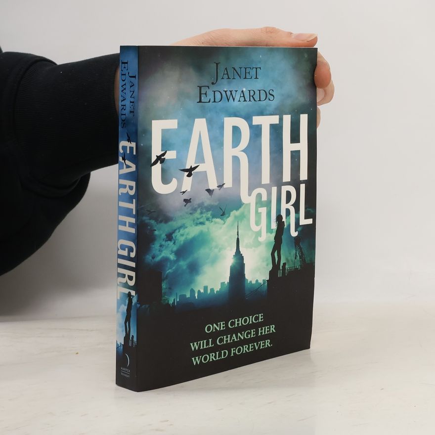 Janet Edwards Earth Girl. Earth Girl - Die Prüfung, englische Ausgabe