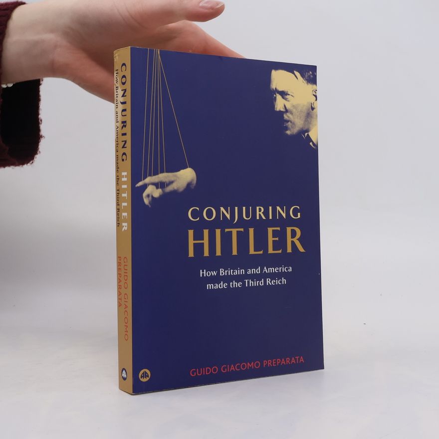 Guido Giacomo Preparata Conjuring Hitler