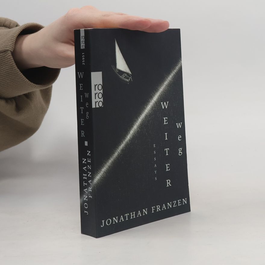 Jonathan Franzen Weiter weg