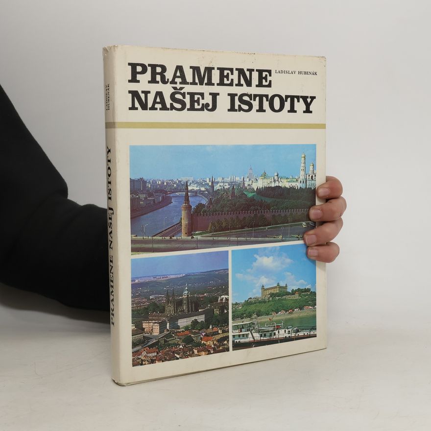 Ladislav Hubenák Pramene našej istoty