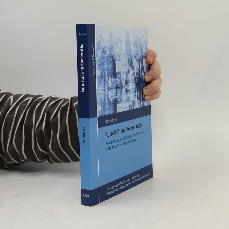 Lemke Rezeptionskulturen in Literatur- und Mediengeschichte - 12: Autorität und Kooperation