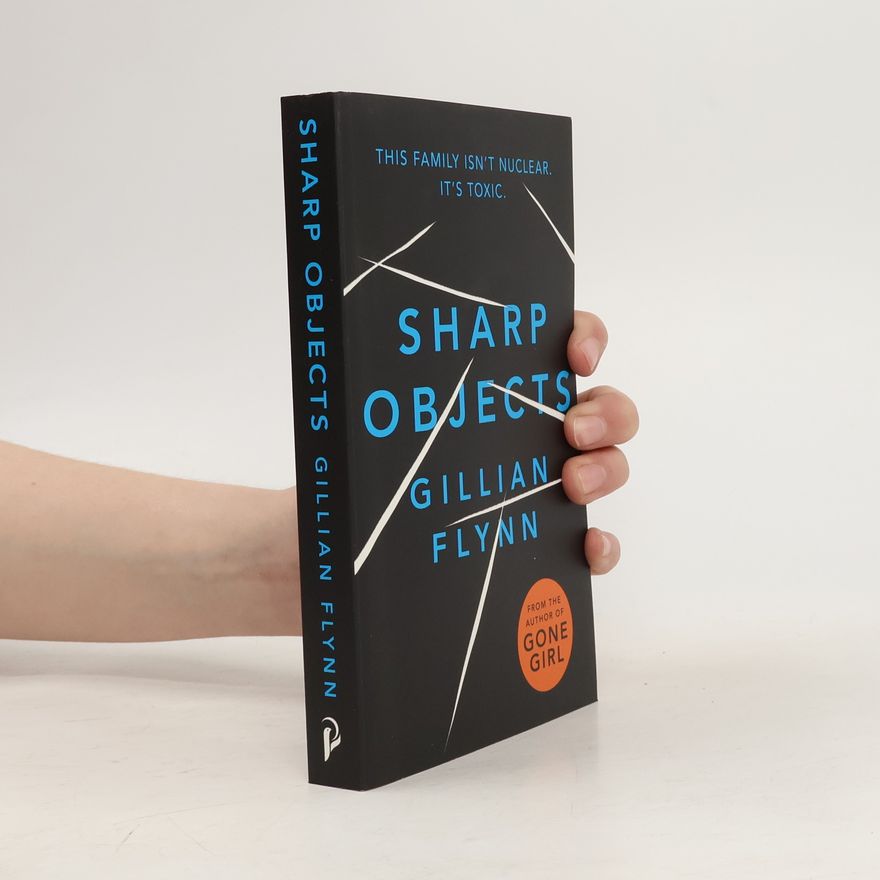 Gillian Flynn Sharp objects