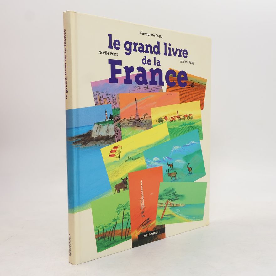 Noëlle Prinz Le grand livre de la France