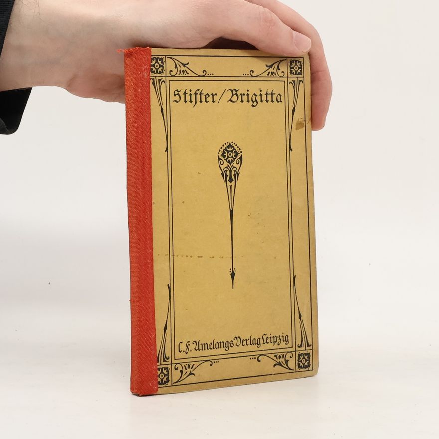 Adalbert Stifter Brigitta