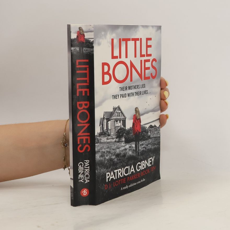 Patricia Gibney Little Bones